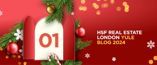 [UK] HSF Advent Calendar 2024 – 24 Days of Real Estate Revels